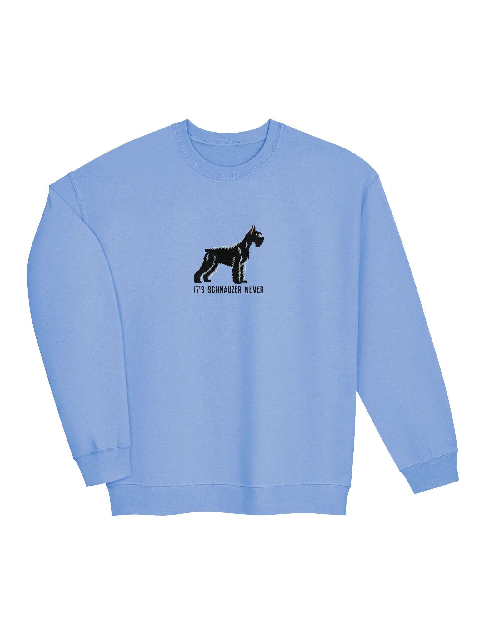 It's Schnauzer Never Sweatshirt (Embroidered) of a Giant Schnauzer(Black) product image (6)