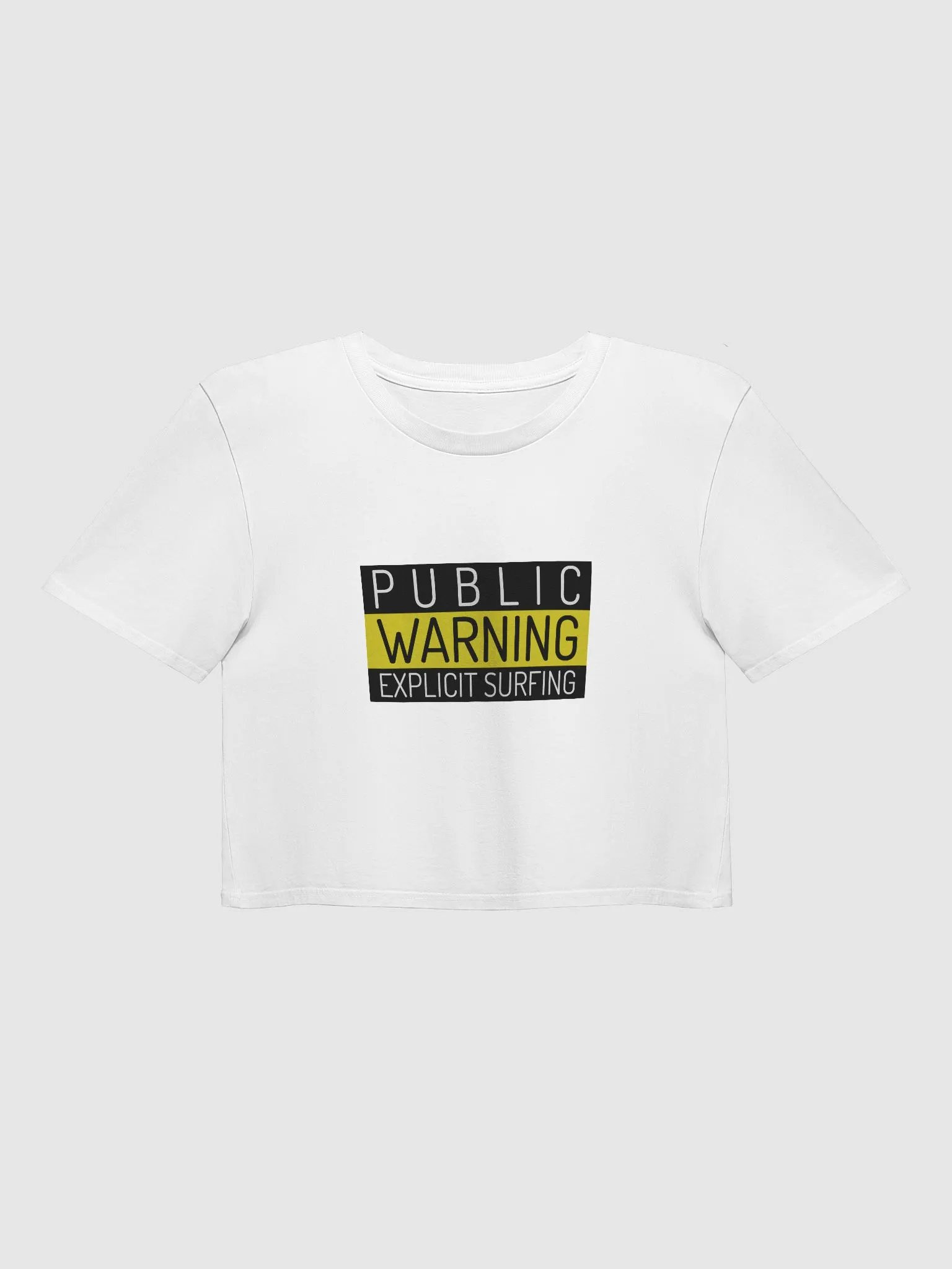 Public Warning Explicit Surfing Cropped T-Shirt product image (1)