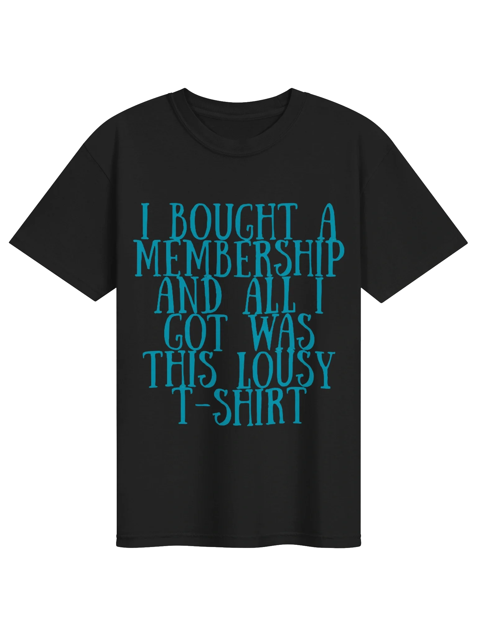 Lousy Membership T-shirt