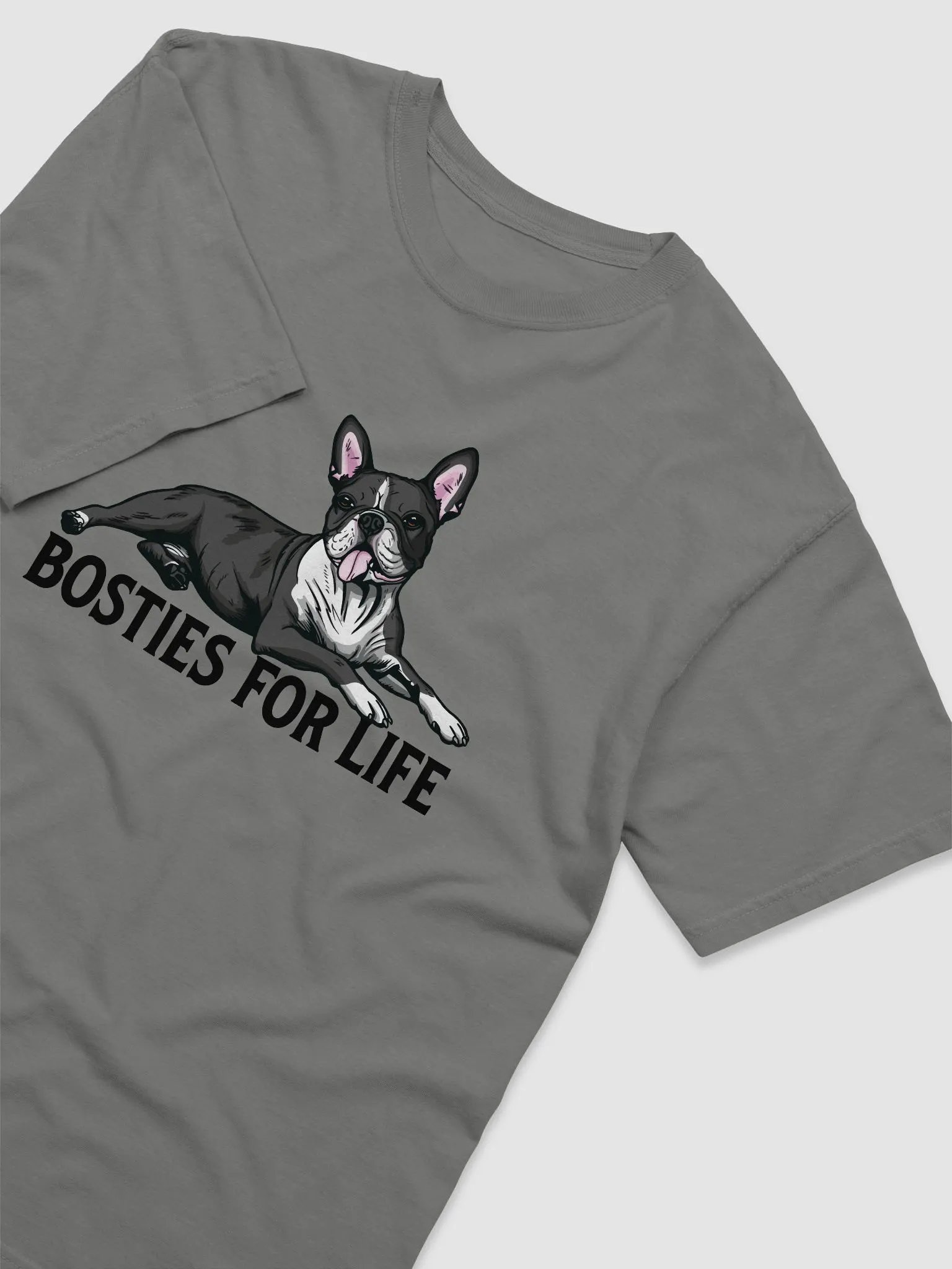 Bosties for Life T-Shirt of a Boston Terrier | Funny T-Shirt for Bostie Paw-rents product image (6)