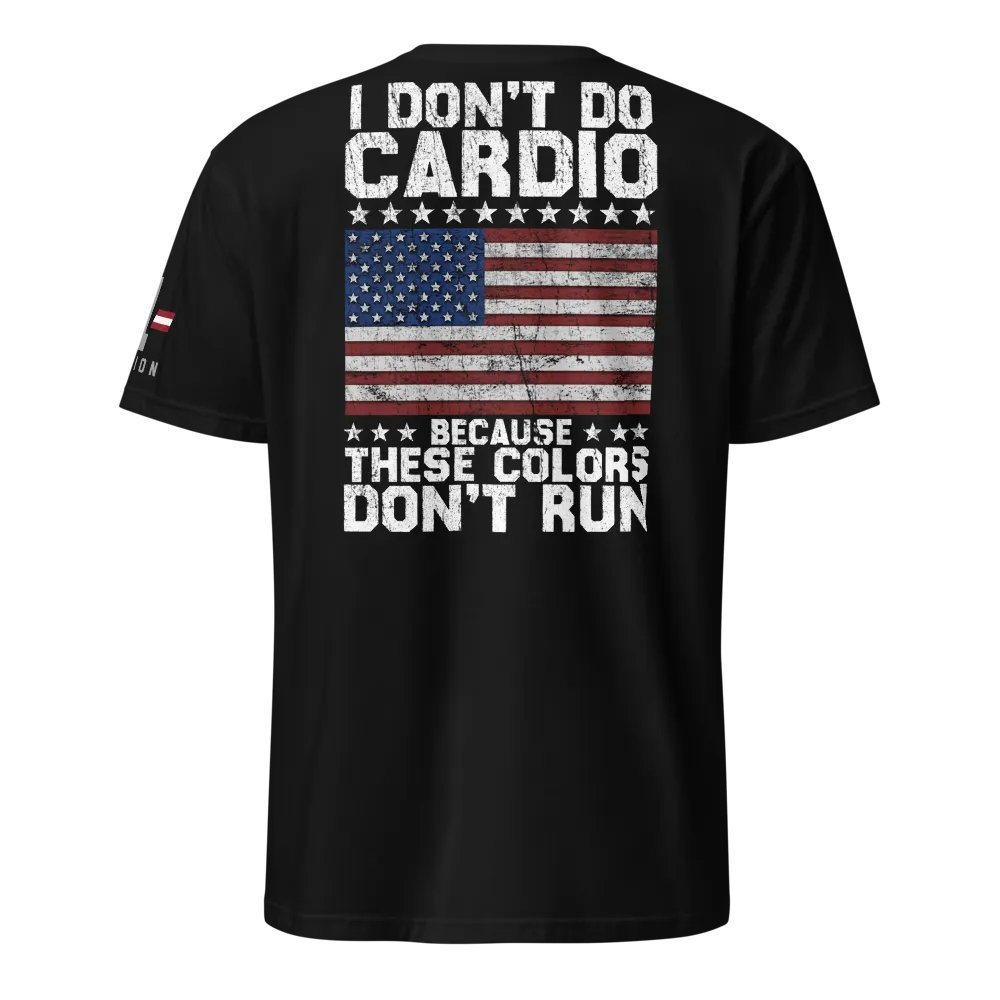 I Don't Do Cardio... product image (1)