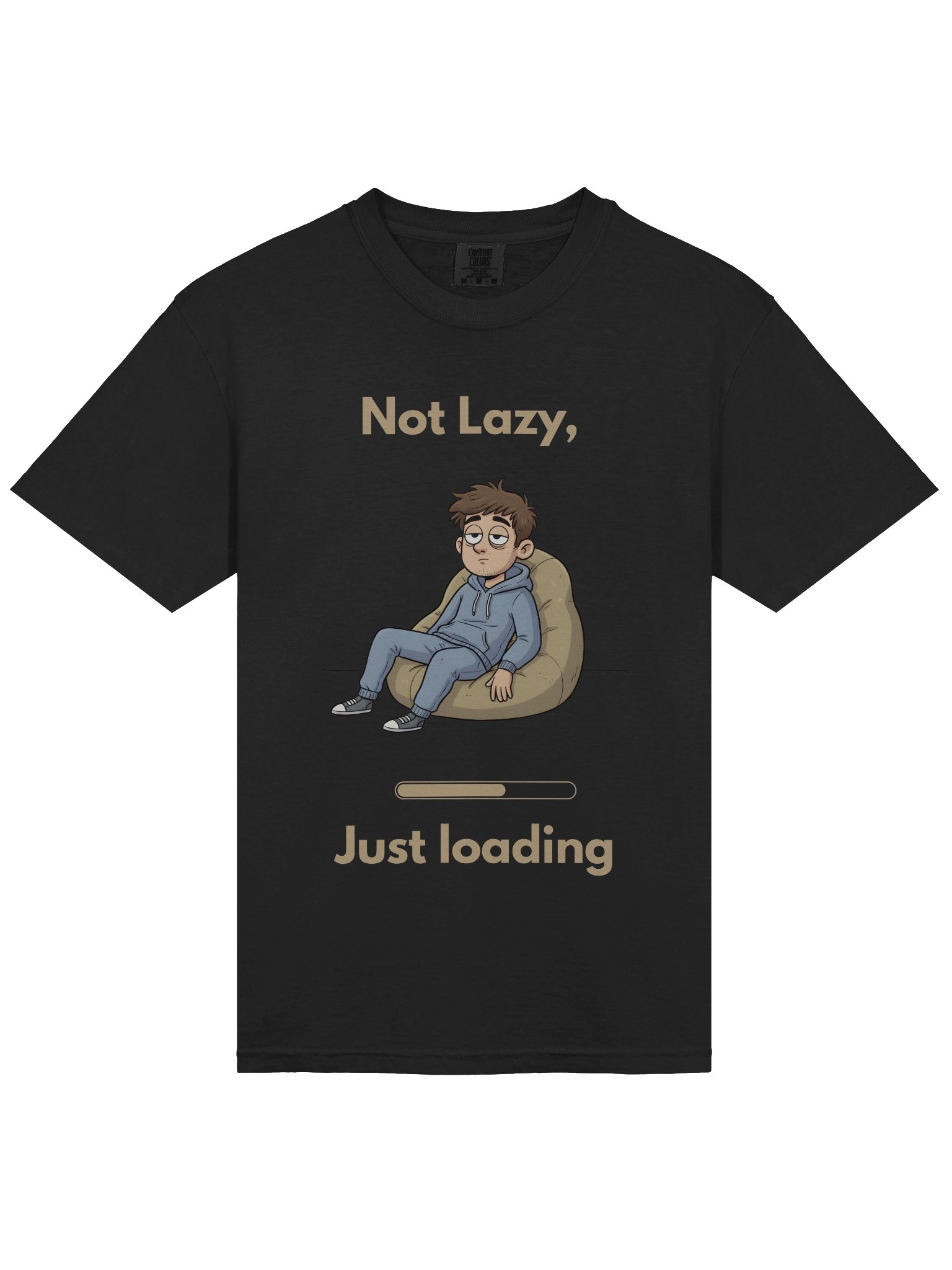 Not Lazy, Just Loading” T-Shirt product image (3)