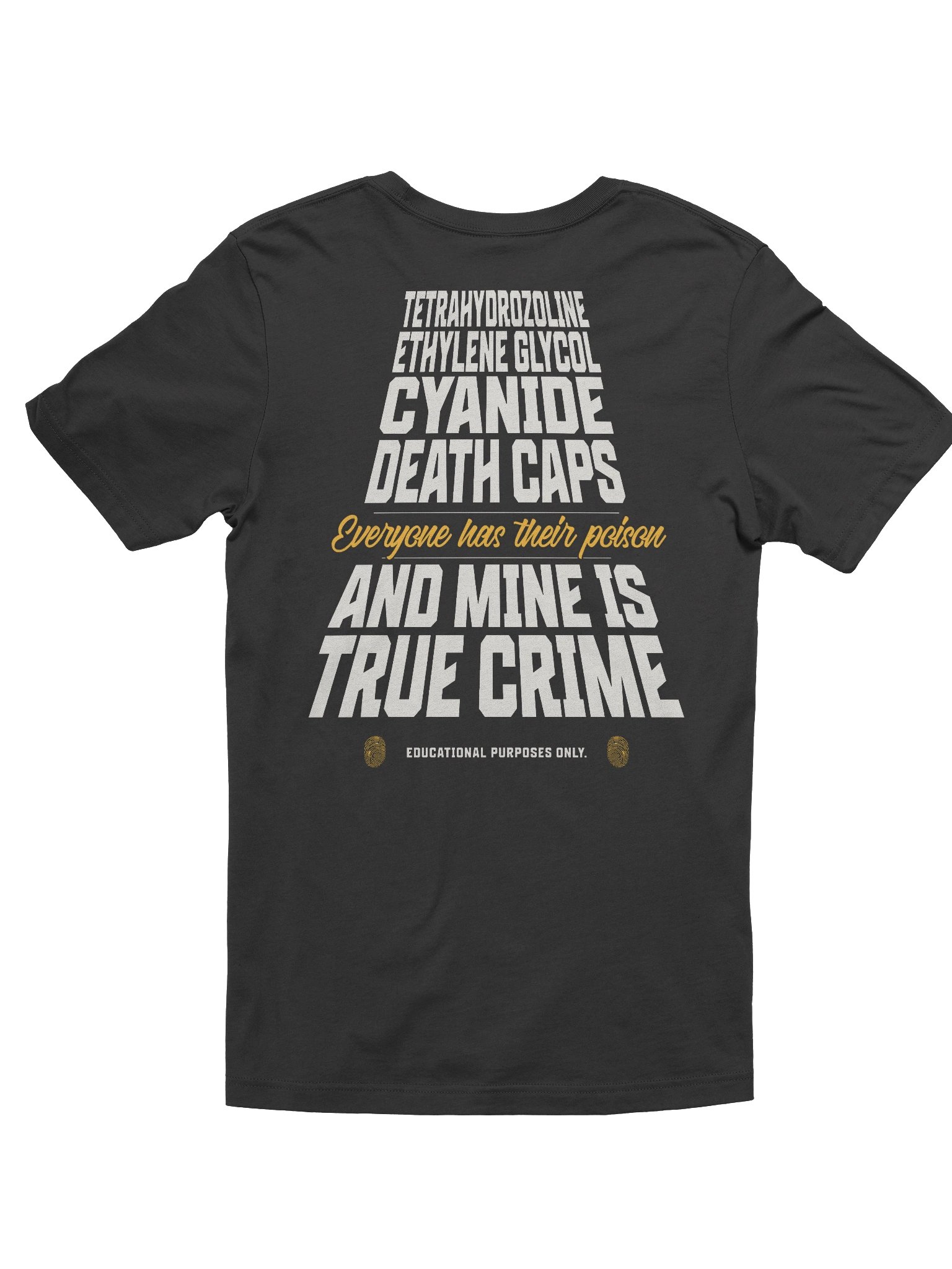 Everyone Has Their Poison True Crime Shirt product image (1)