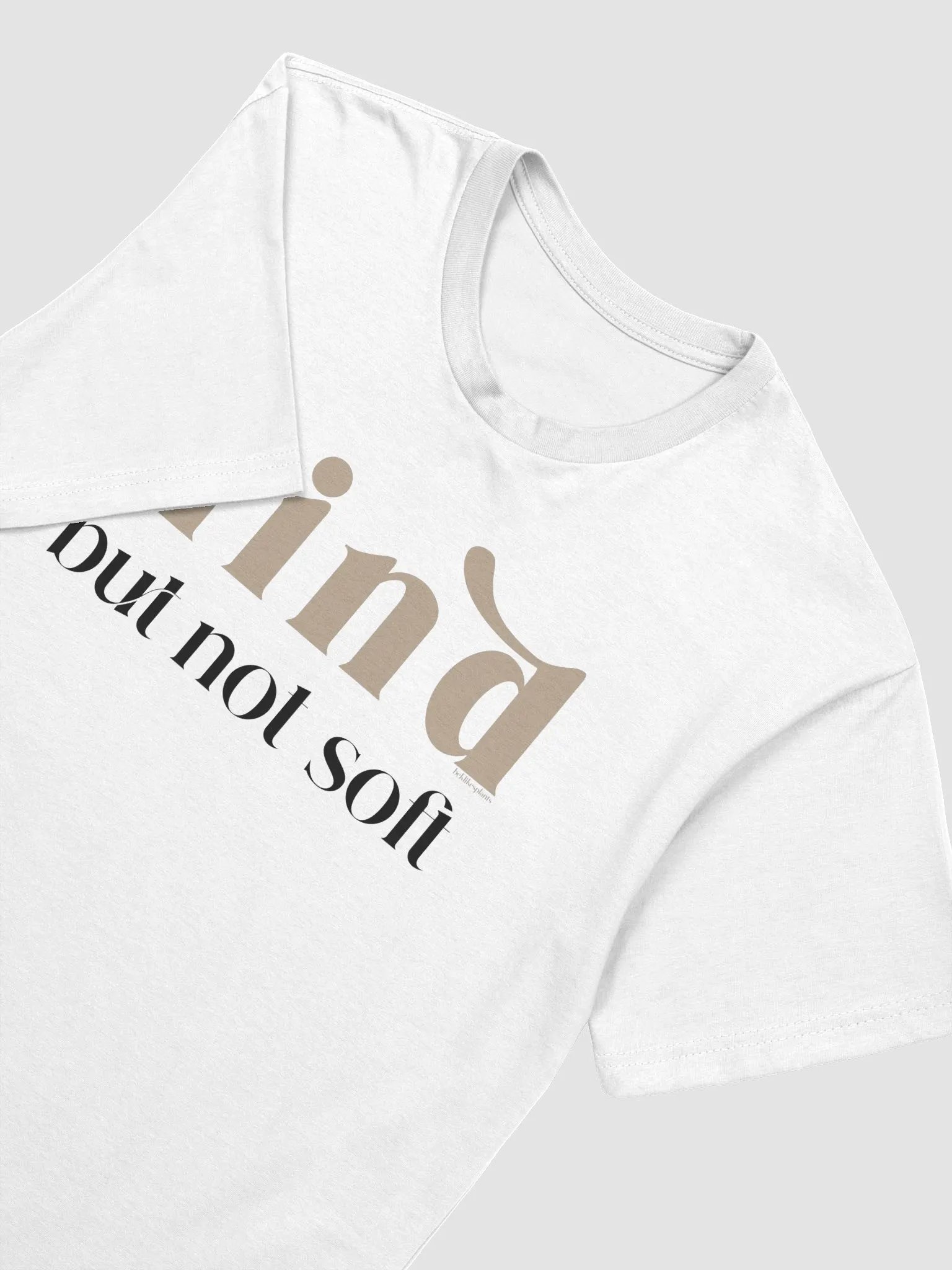 KIND BUT NOT SOFT TEE | Community Over Competition Collection product image (4)
