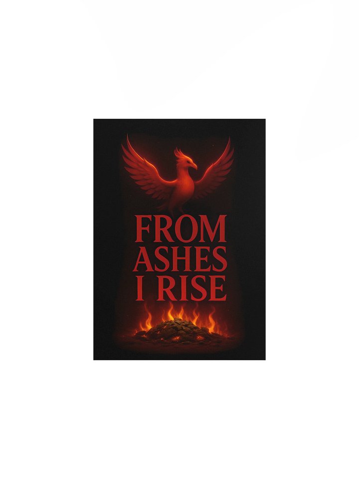 From Ashes I Rise Poster product image (2)