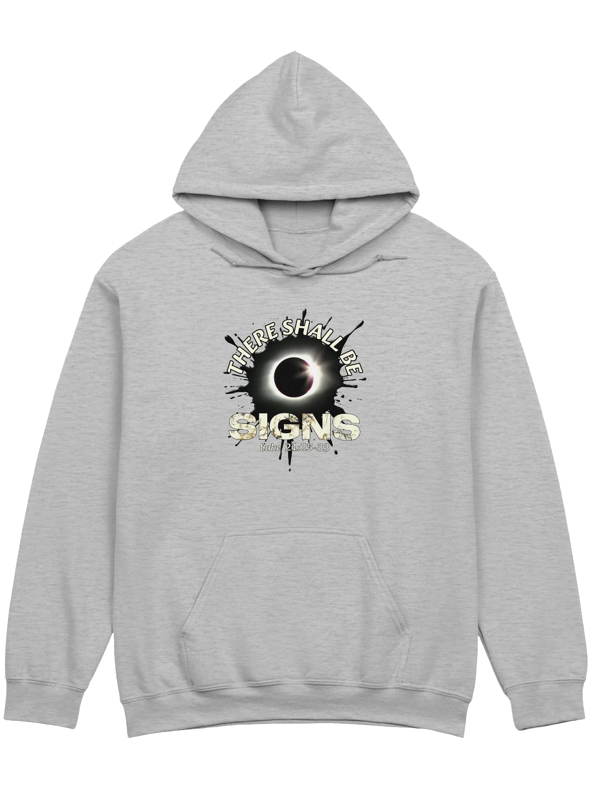 There Shall Be Signs Hoodie product image (1)