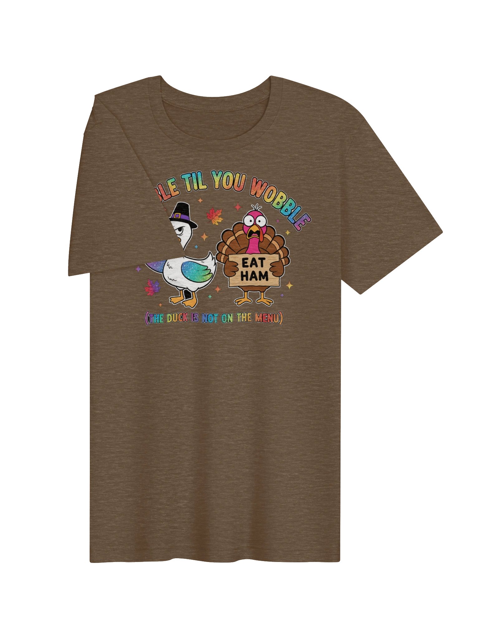 Gobble Til You Wobble Tee product image (3)