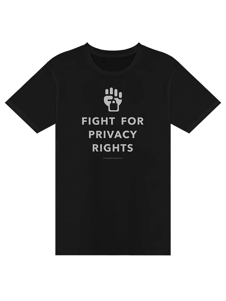 Fight for Privacy Rights - Signature Premium T-Shirt product image (1)