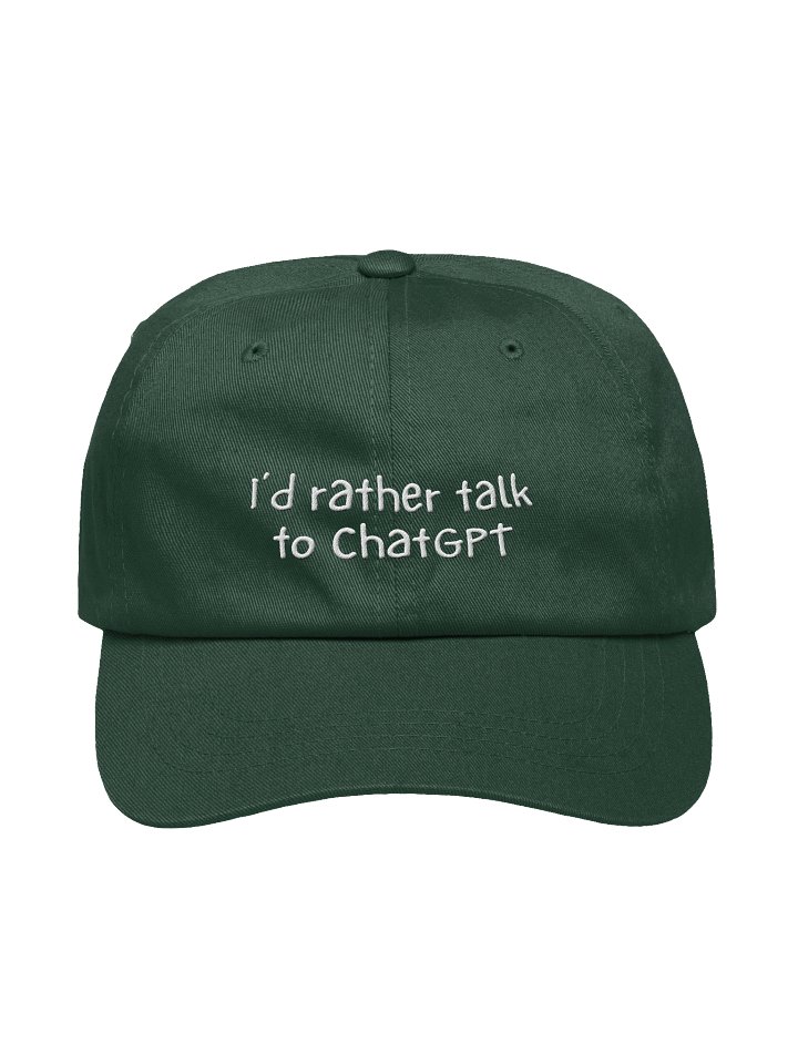 "I'd rather talk to ChatGPT" dad hat - 100% chino cotton product image (2)