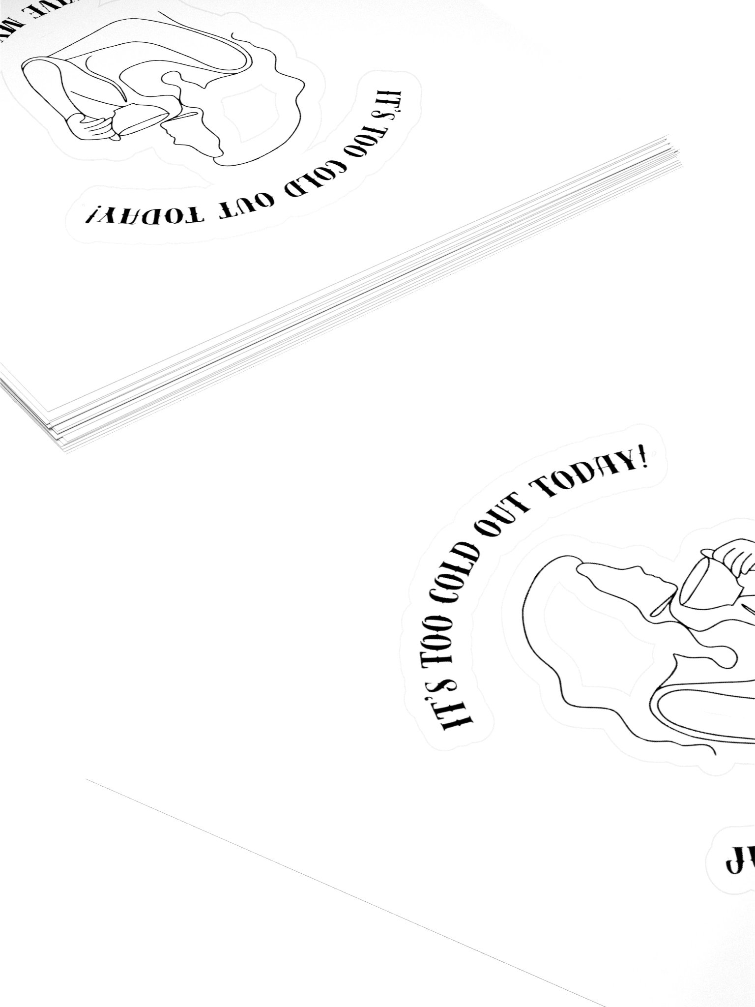 "It's Too Cold" Sticker product image (4)