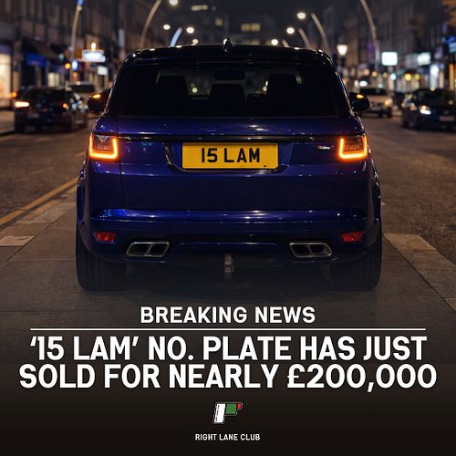 ‘15 LAM’ has just sold for nearly £200,000, becoming the 13th most expensive DVLA number plate ever sold. The six-figure sale...