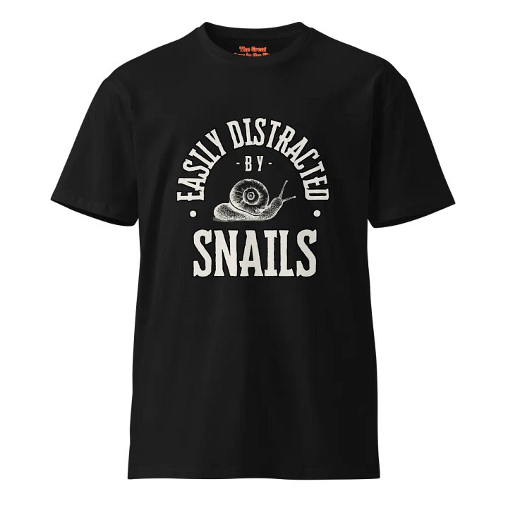 Easily Distracted by Snails - Unisex Premium T-Shirt product image (1)