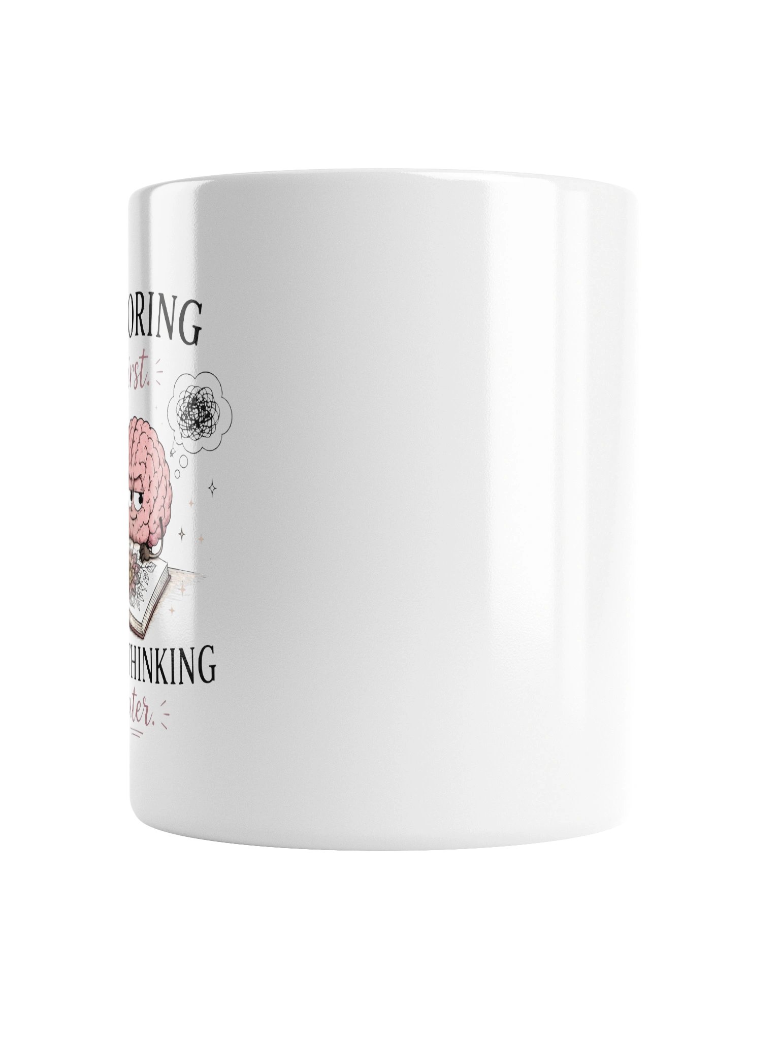 Coloring First. Overthinking Later. Mug product image (2)