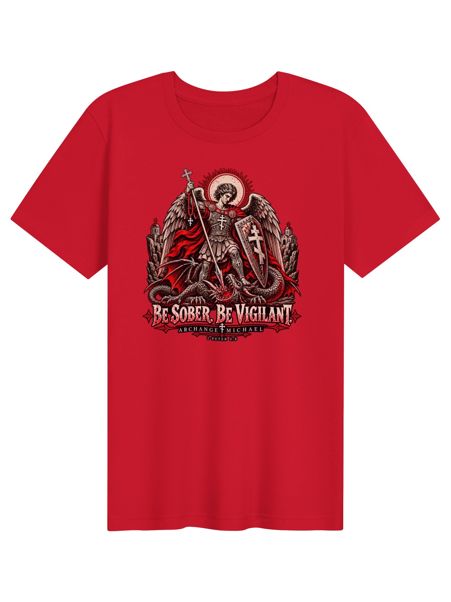 Archangel Michael — Be Sober. Be Vigilant. Tee product image (1)