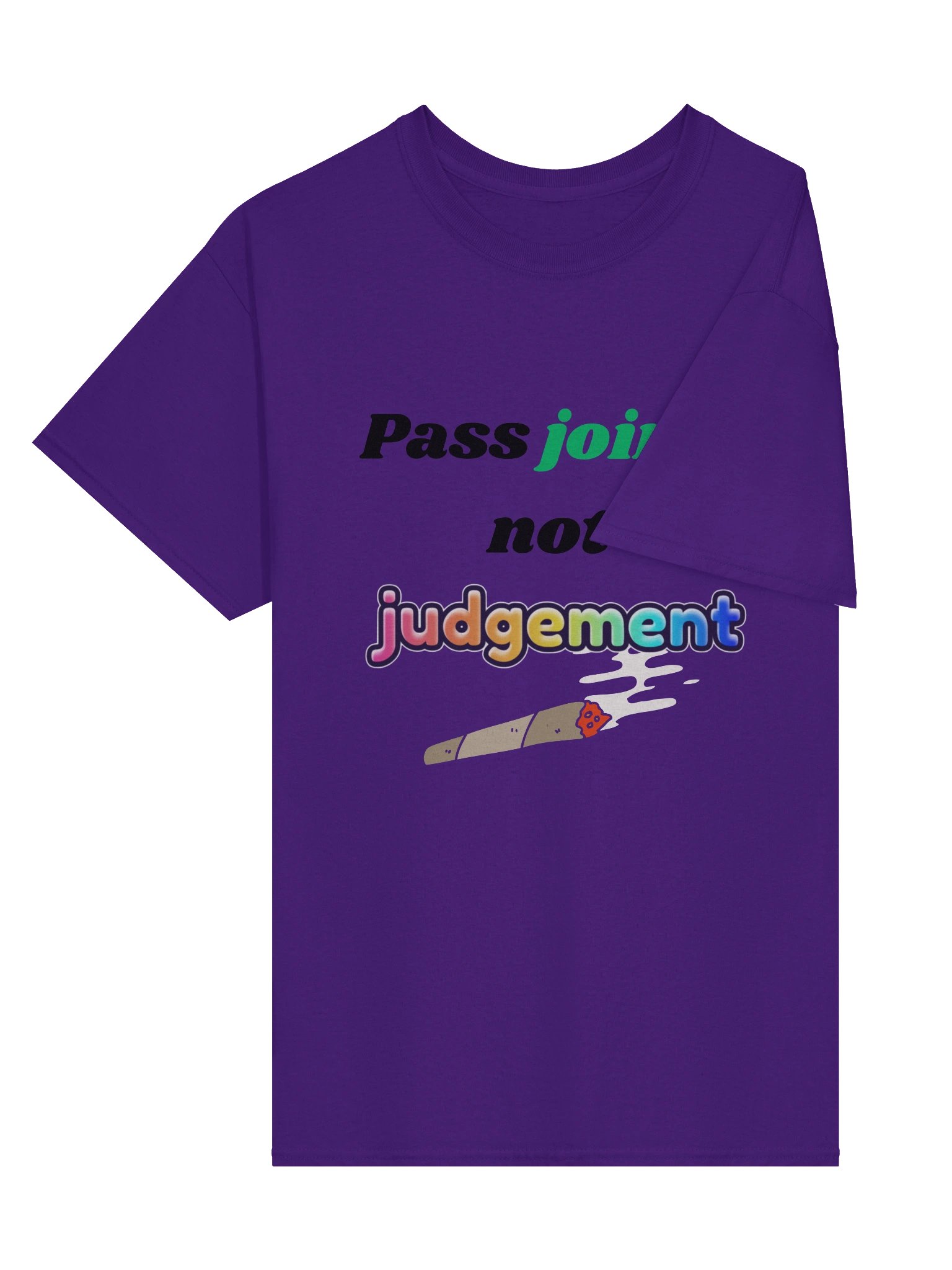 Pass Joints Not Judgement Tee product image (24)