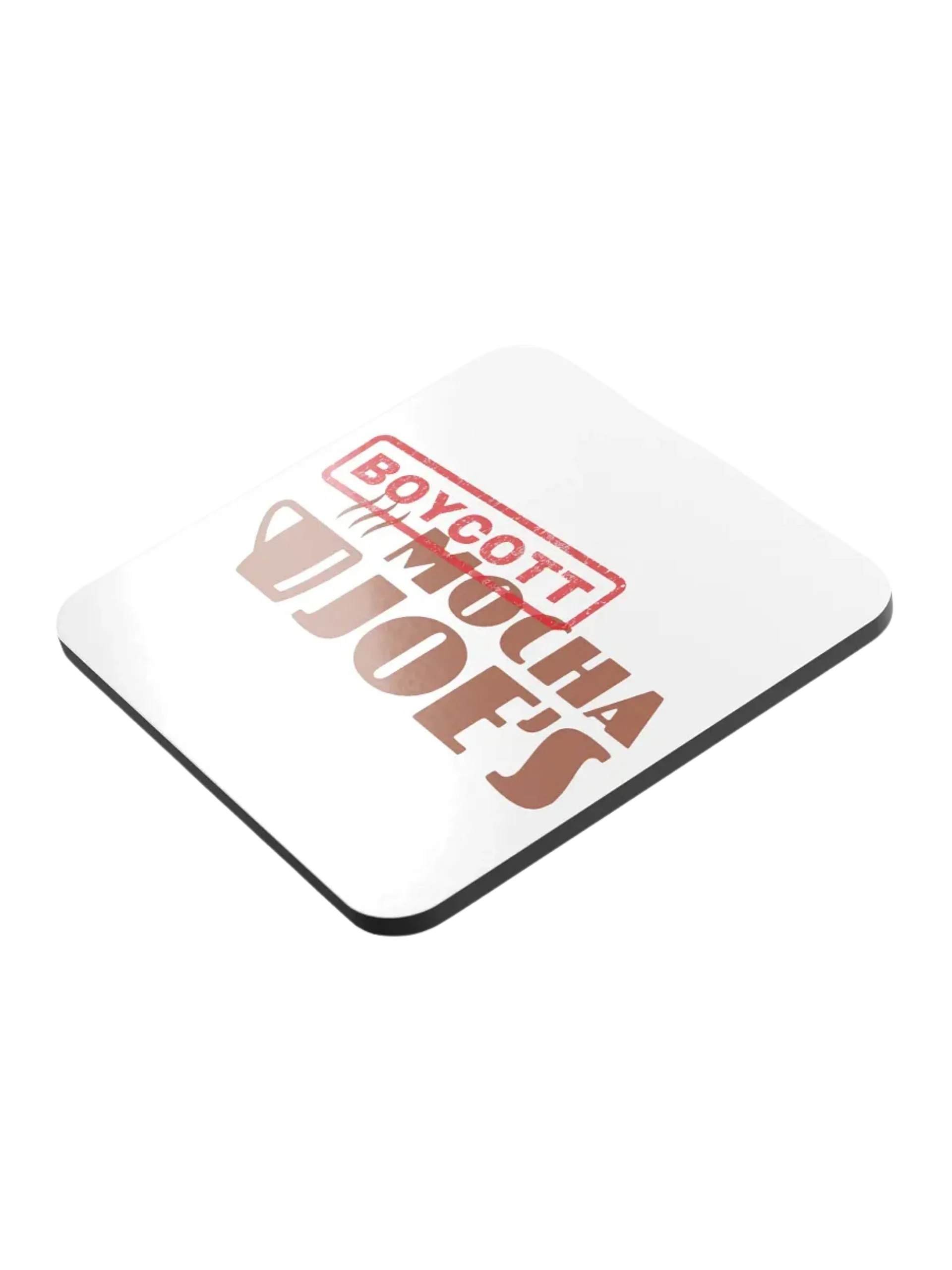 Boycott Mocha Joe's Coaster product image (3)