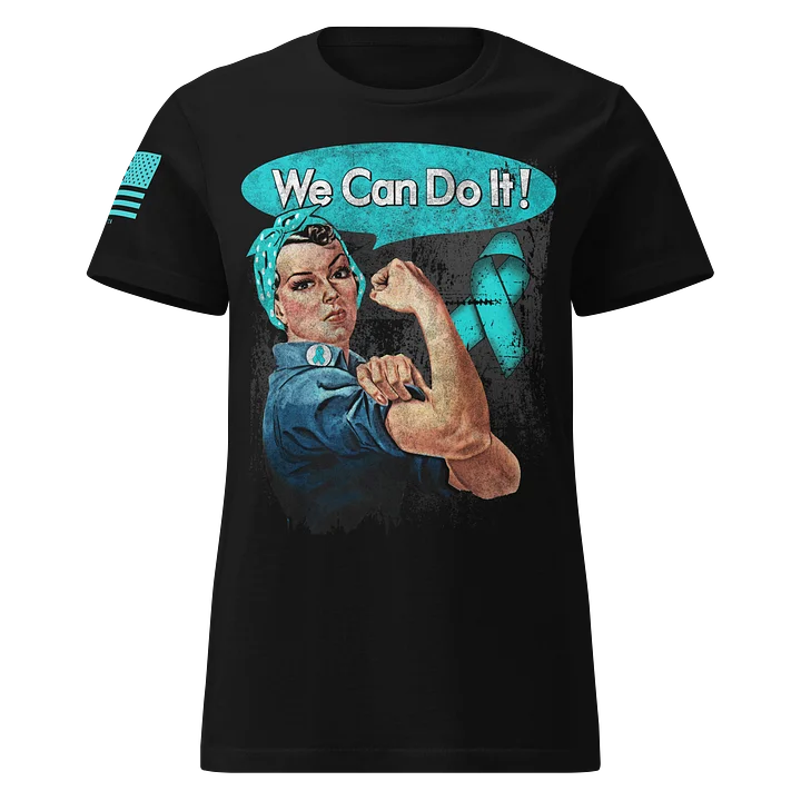 We Can Do It! Ovarian Cancer Awareness product image (1)