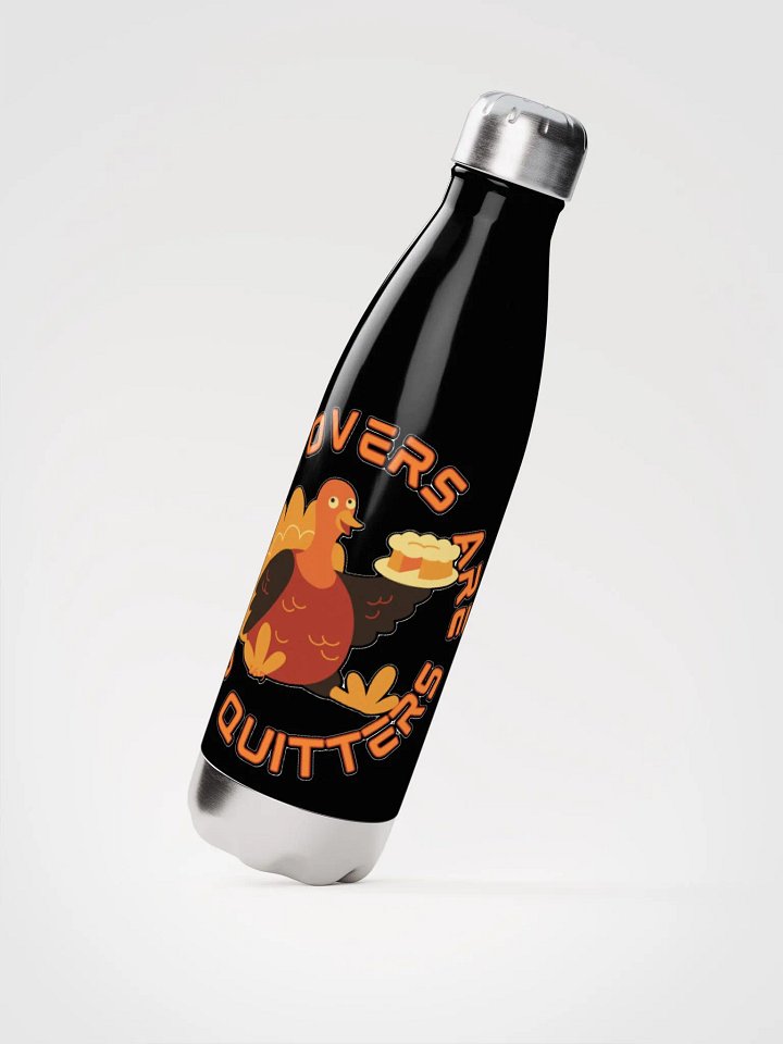 LEFTOVERS ARE FOR QUITTERS product image (2)