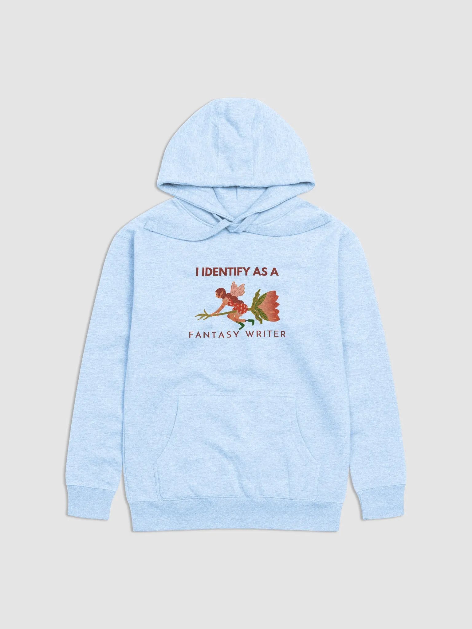 I Identify as a Fantasy Writer Sky Blue Unisex Hoodie product image (1)