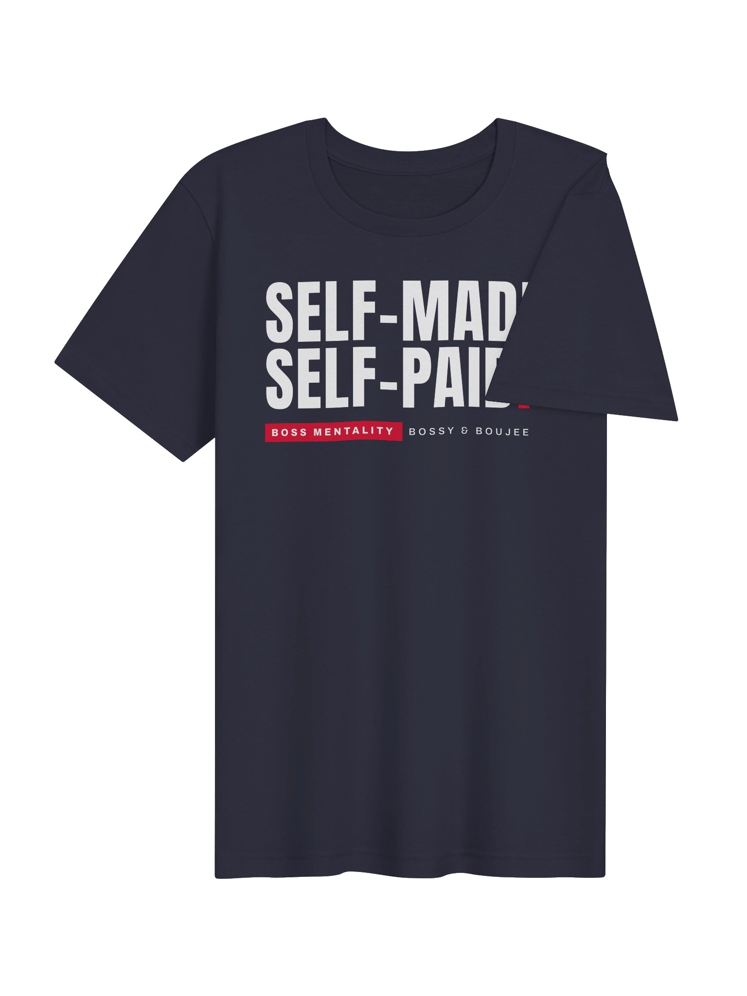 Self-Made Self-Paid Tee product image (14)