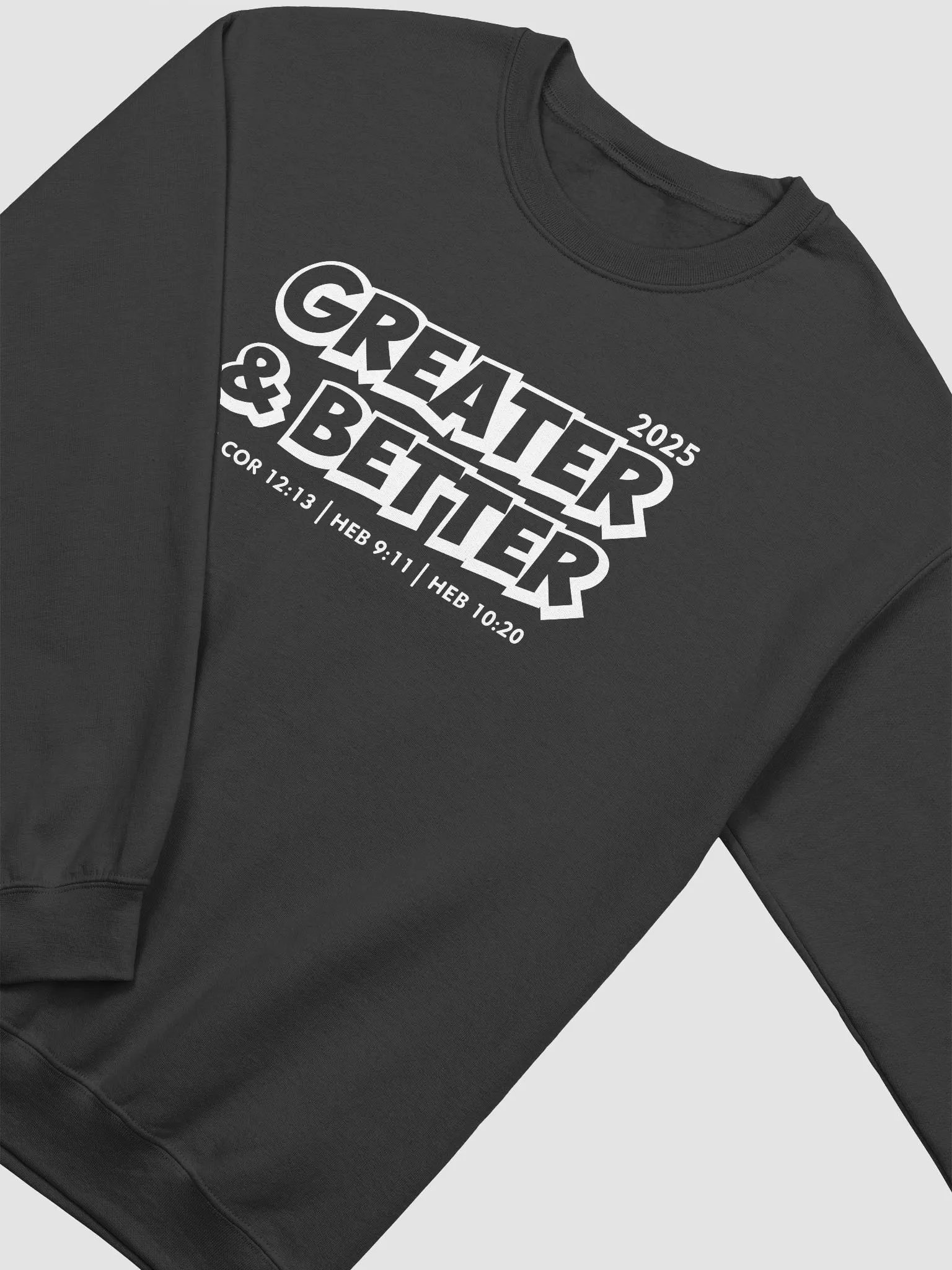 Greater & Better 2025 Black Sweatshirt product image (4)