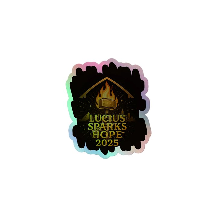 Lucius Sparks Hope 2025 - Limited Edition Holographic Sticker product image (1)