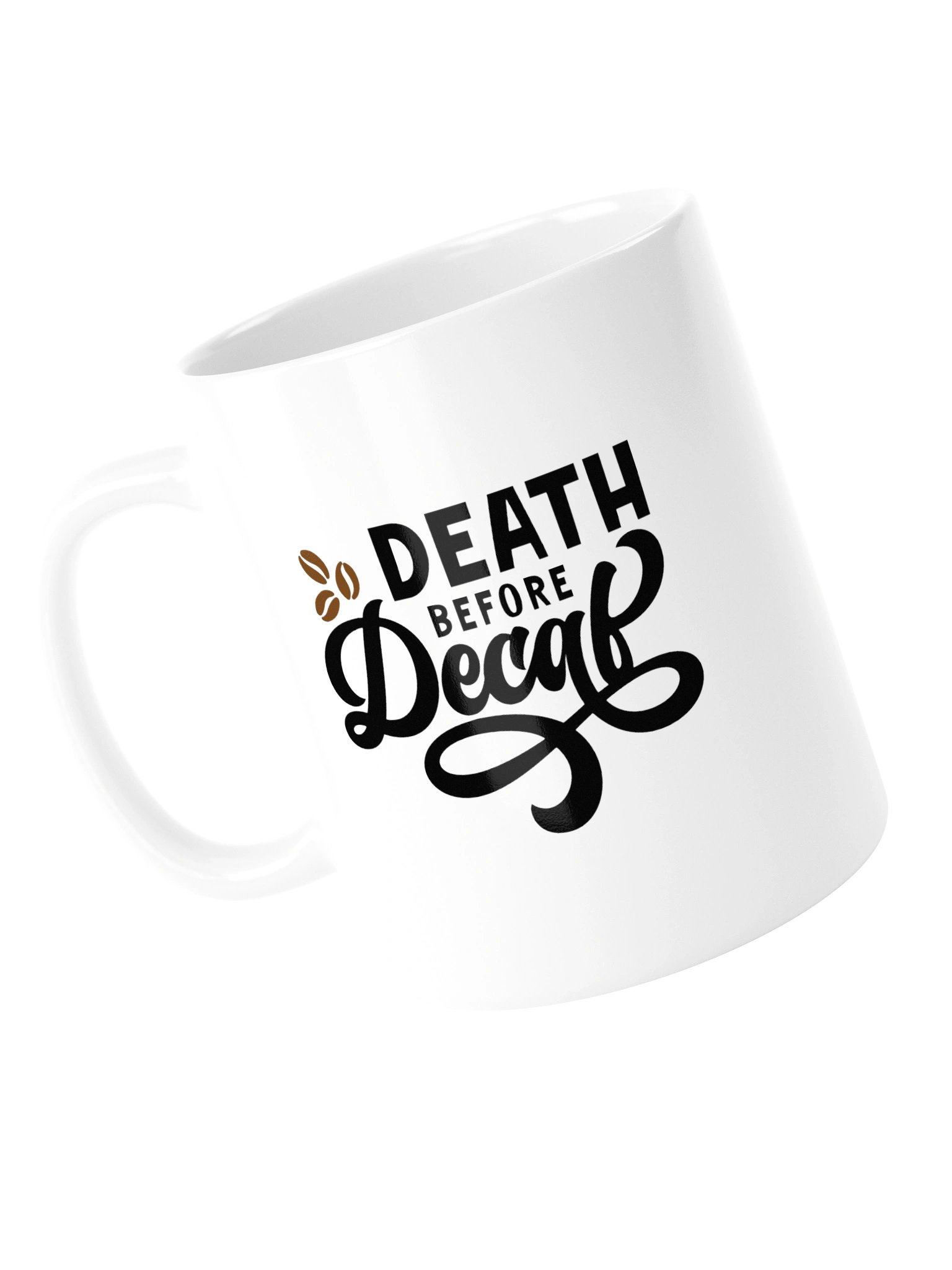 Death Before Decaf White Glossy Mug product image (5)