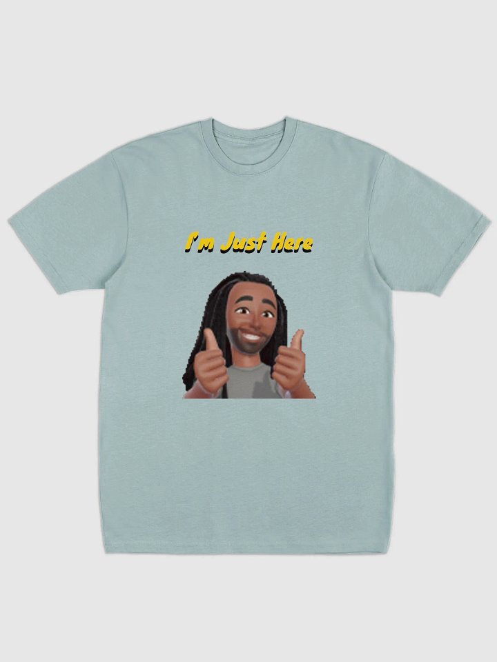 For The One That's Here - T-Shirt product image (1)