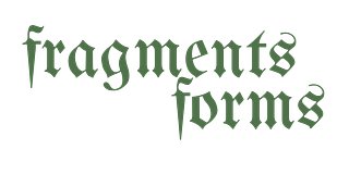 fragments forms