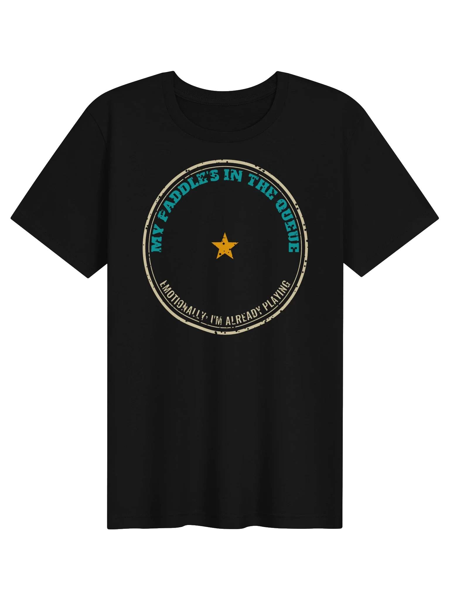 My Paddle's in the Queue unisex tee in Black