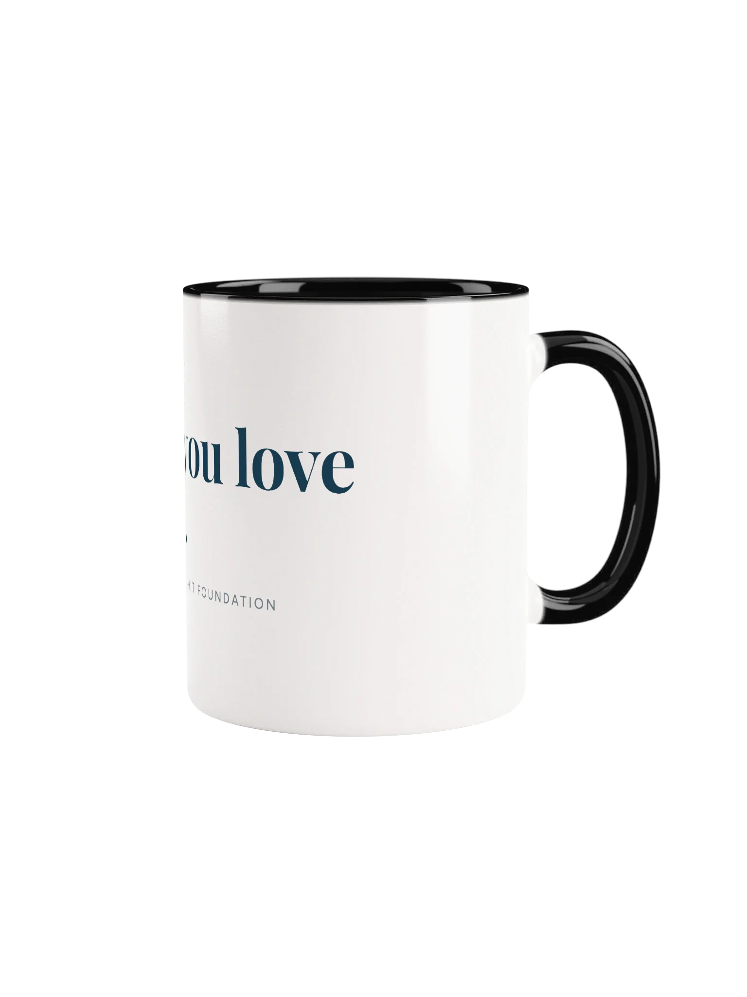 Someone You Love Is Full of It Mug product image (3)