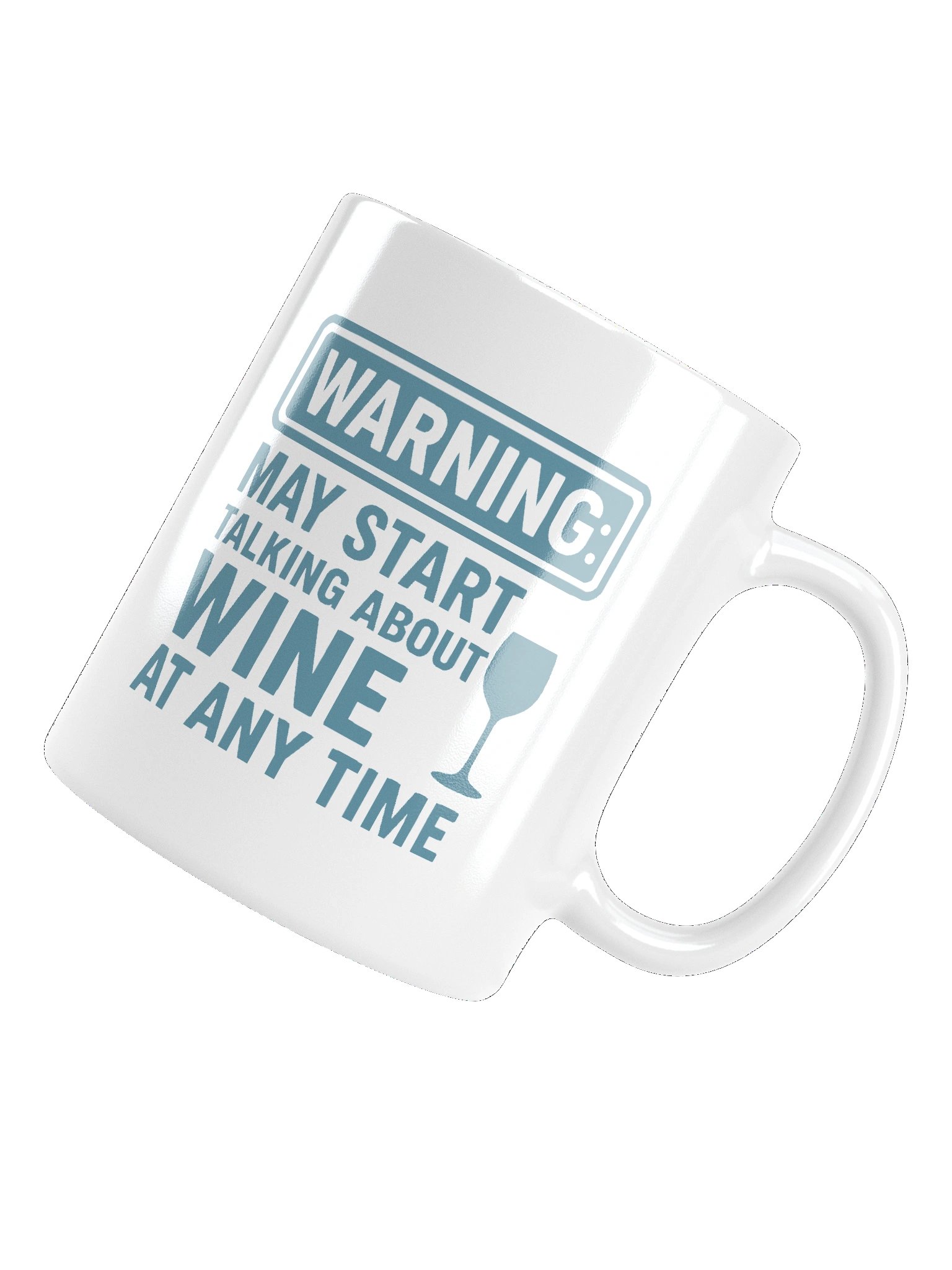 Warning: May Start Talking About Wine at Any Time - Funny Wine Lover Graphic Mug product image (15)