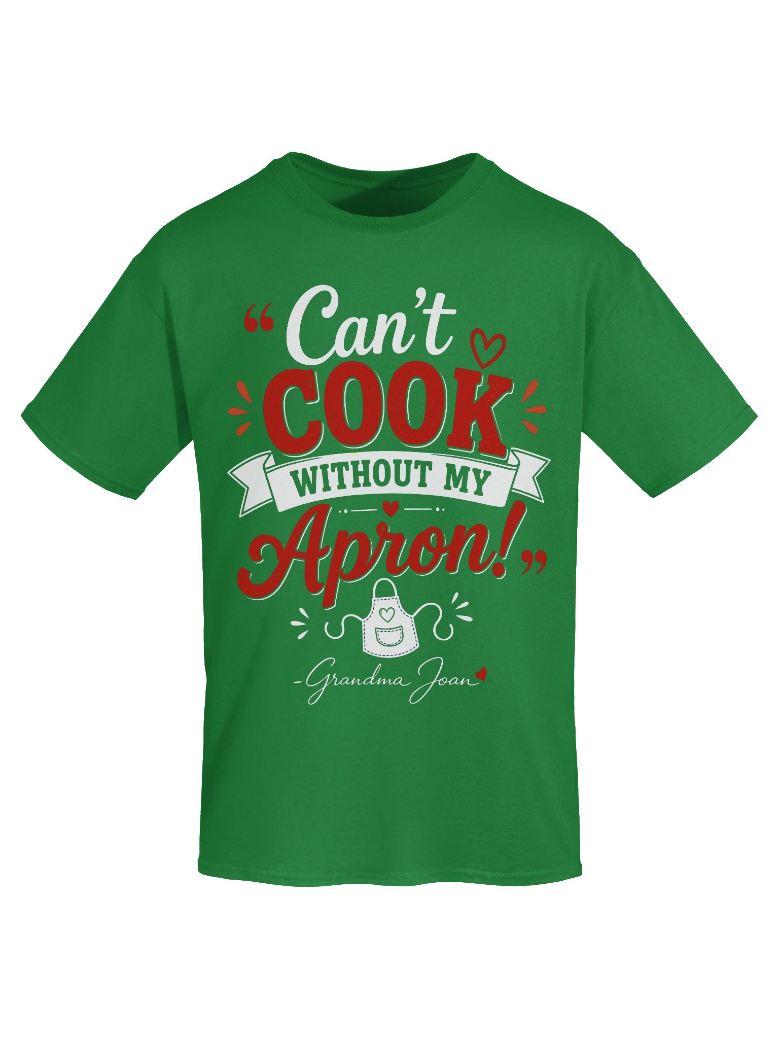 Can't Cook Without My Apron! - t-shirt product image (3)