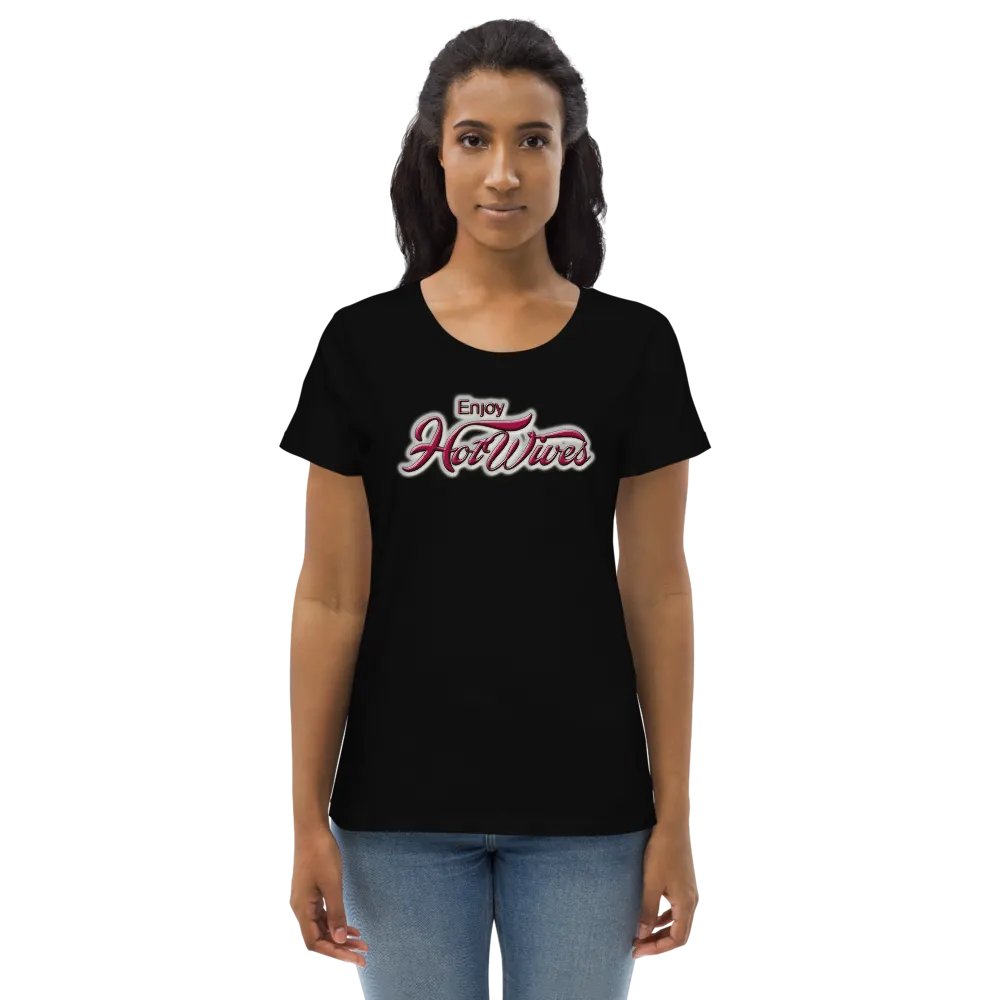 Enjoy HotWives Fitted Women's Shirt product image (1)