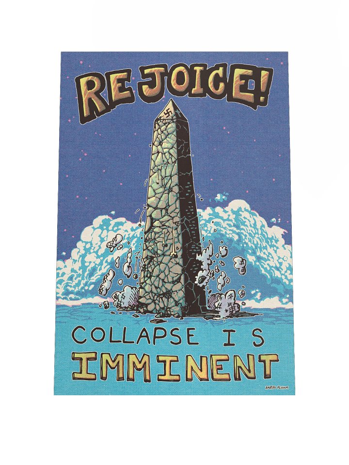 "Rejoice! Collapse!" Full Color Print product image (1)