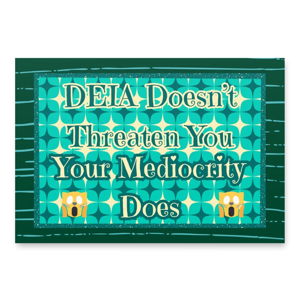 Hands Off DEIA, Mediocrity, Protest Papers product image (3)