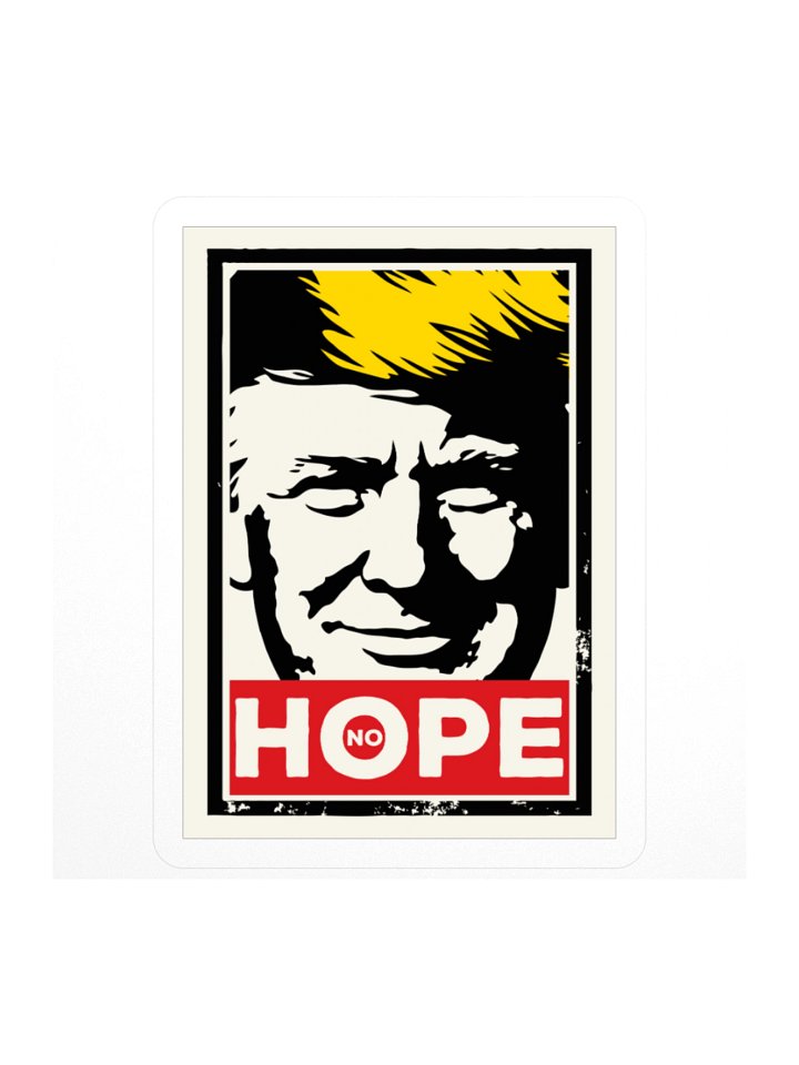 Anti Trump NO HOPE Sticker product image (1)