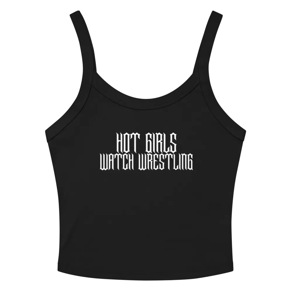 Hot Girls Watch Wrestling Grunge Micro-Rib Tank Top (White Font) product image (2)