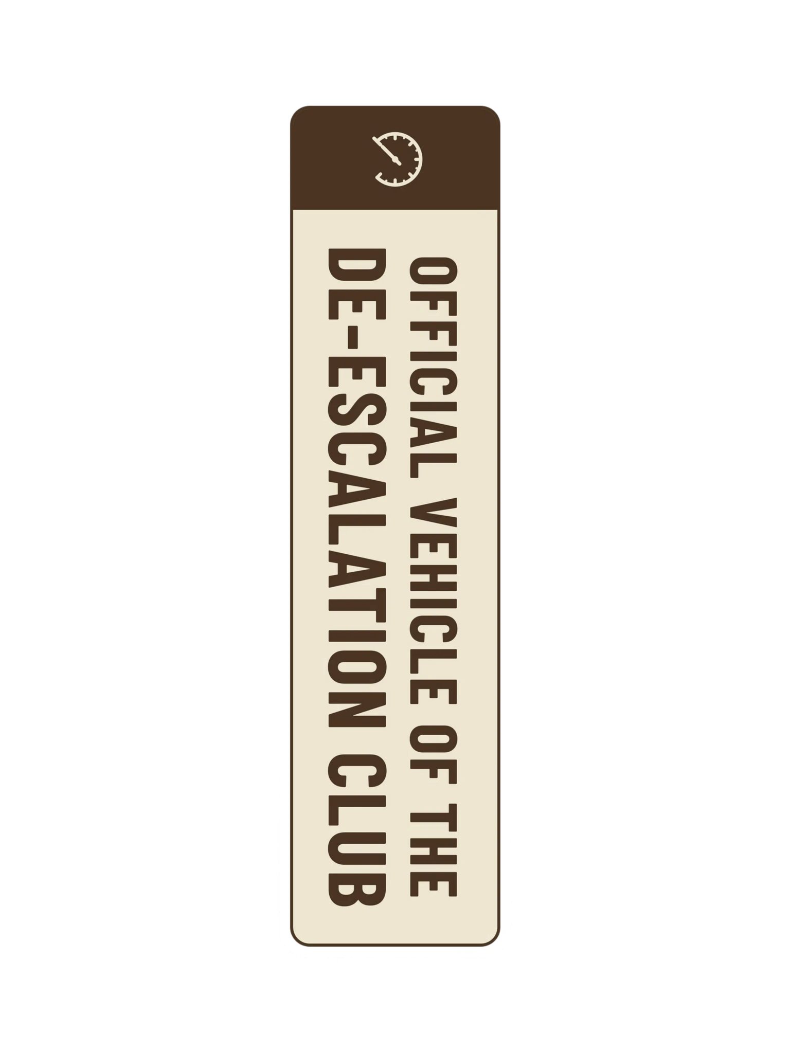 Official Vehicle of the De-escalation Club Bumper Sticker, Funny Car Sticker product image (3)