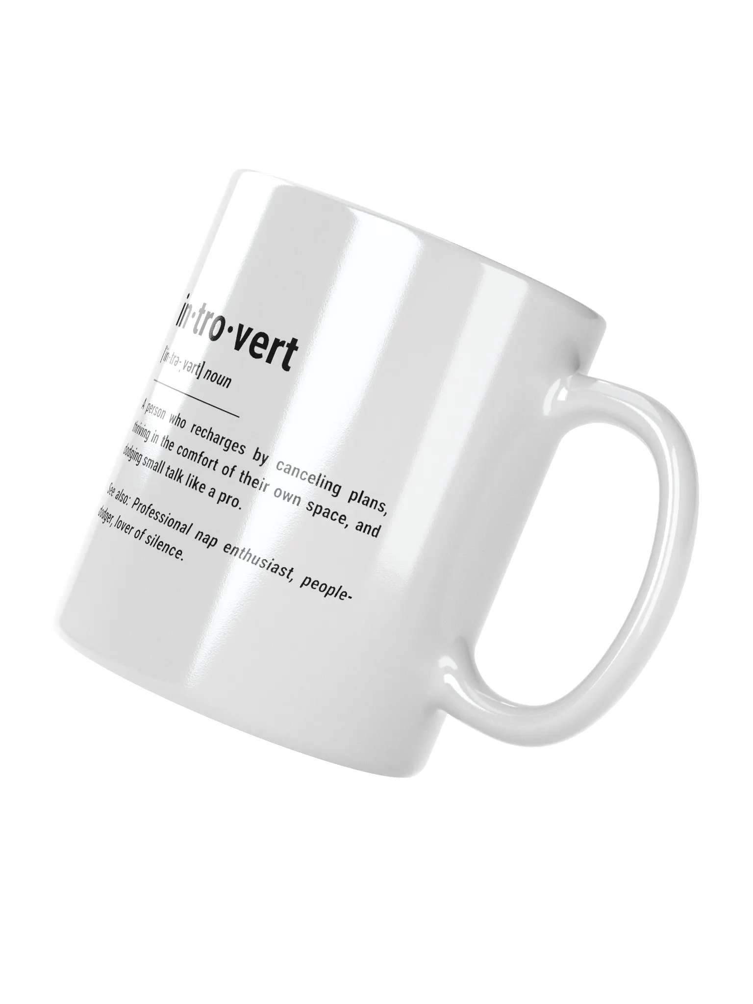 Introvert: A Person who Recharges by Canceling Plans Mug product image (3)