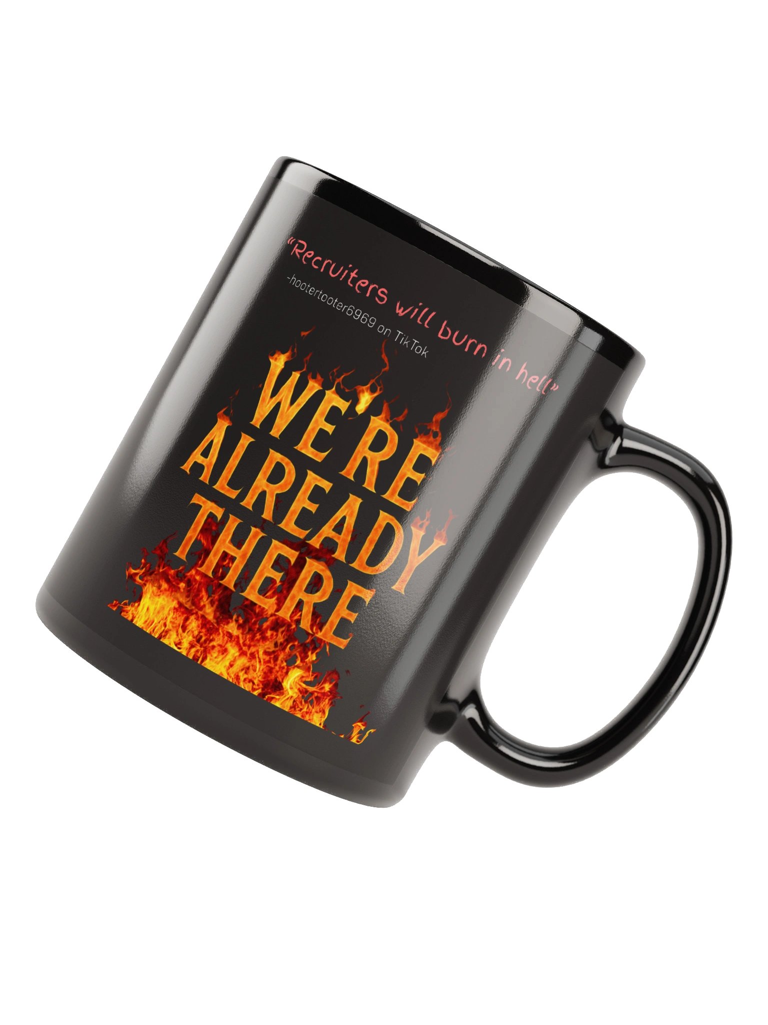 We're Already There Coffee Mug product image (4)