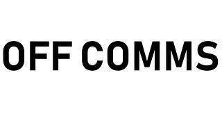 OFF COMMS 