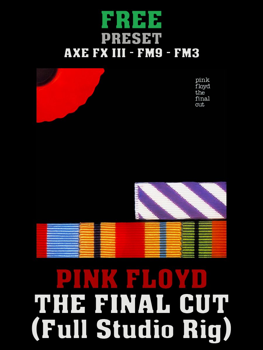 Pink Floyd - The Final Cut (Full studio rig) | Free Preset | Axe FX III - FM9 - FM3 product image (1)