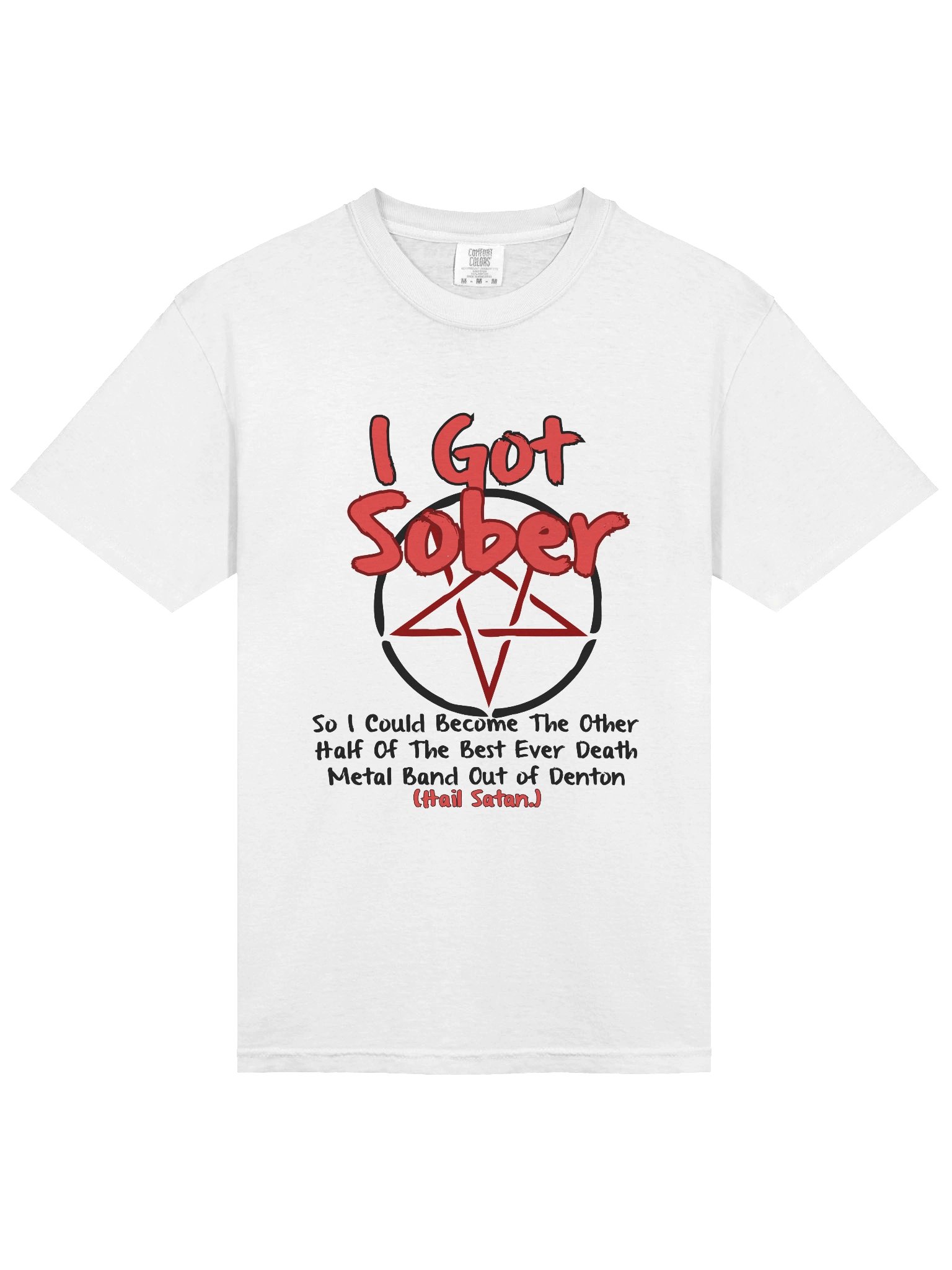 I Got Sober So I Could Be A Band Member T-Shirt product image (3)