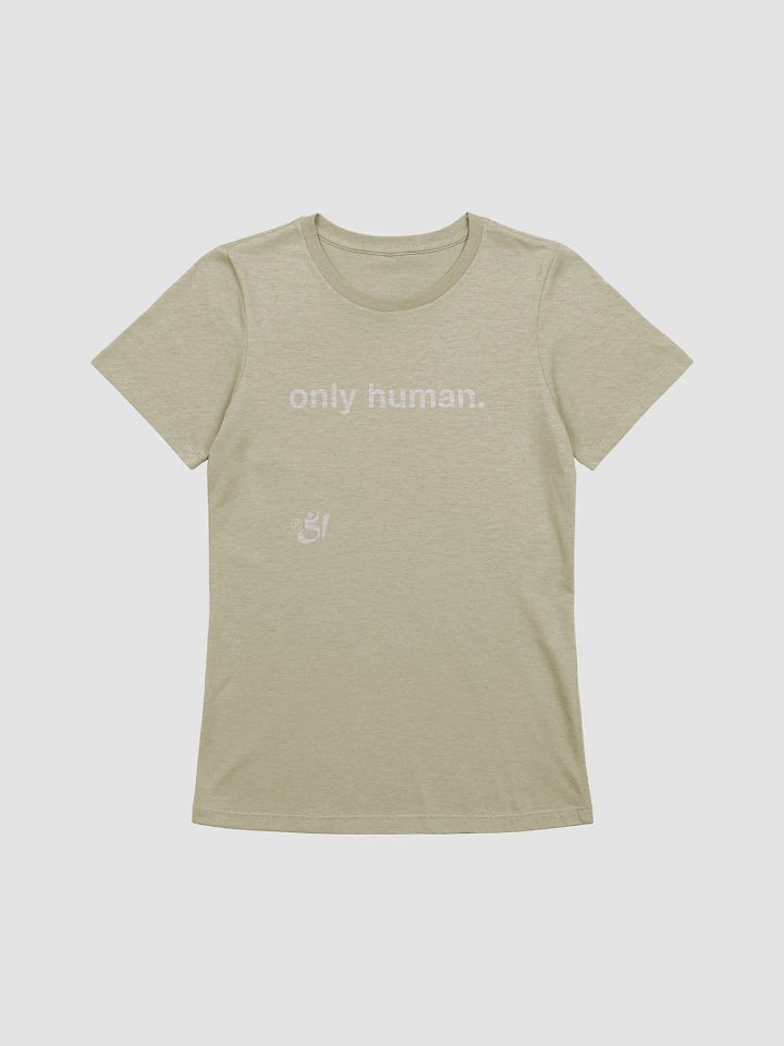 only human. tee product image (1)