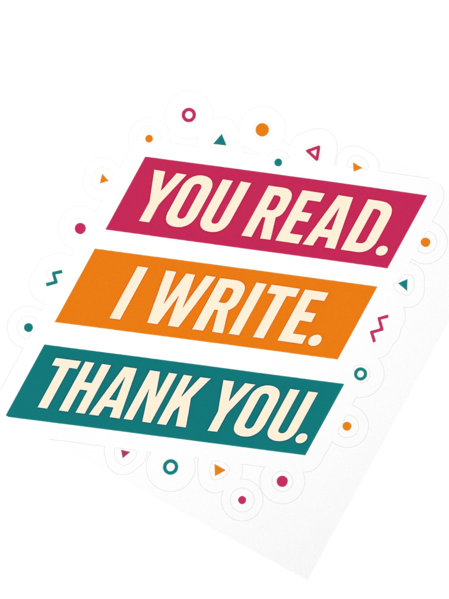 You Read I Write 2 Sticker product image (6)