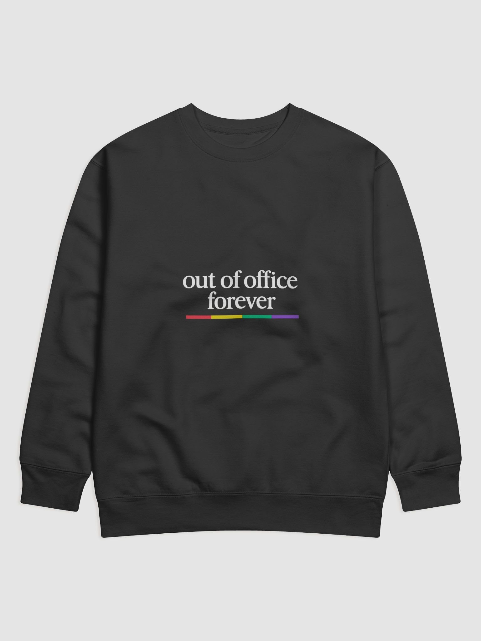 out of office forever sweatshirt product image (1)