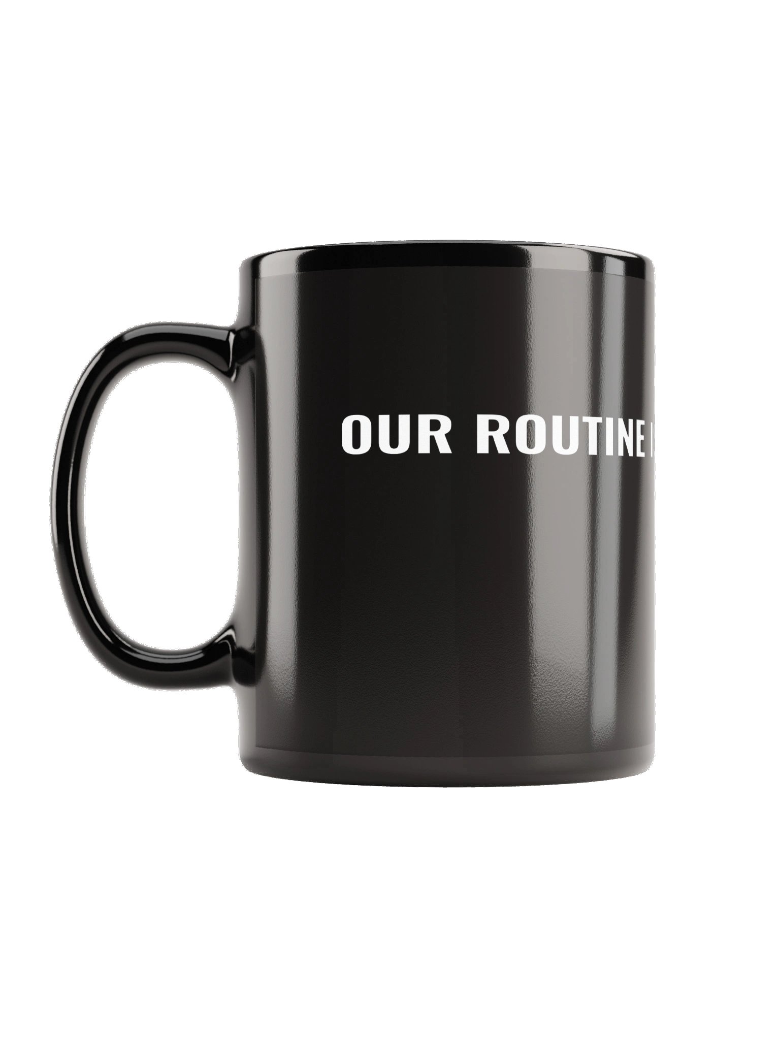 Tiger: Behind the Narrator – "Our Routine Is The Unforeseen" Glossy Mug product image (1)