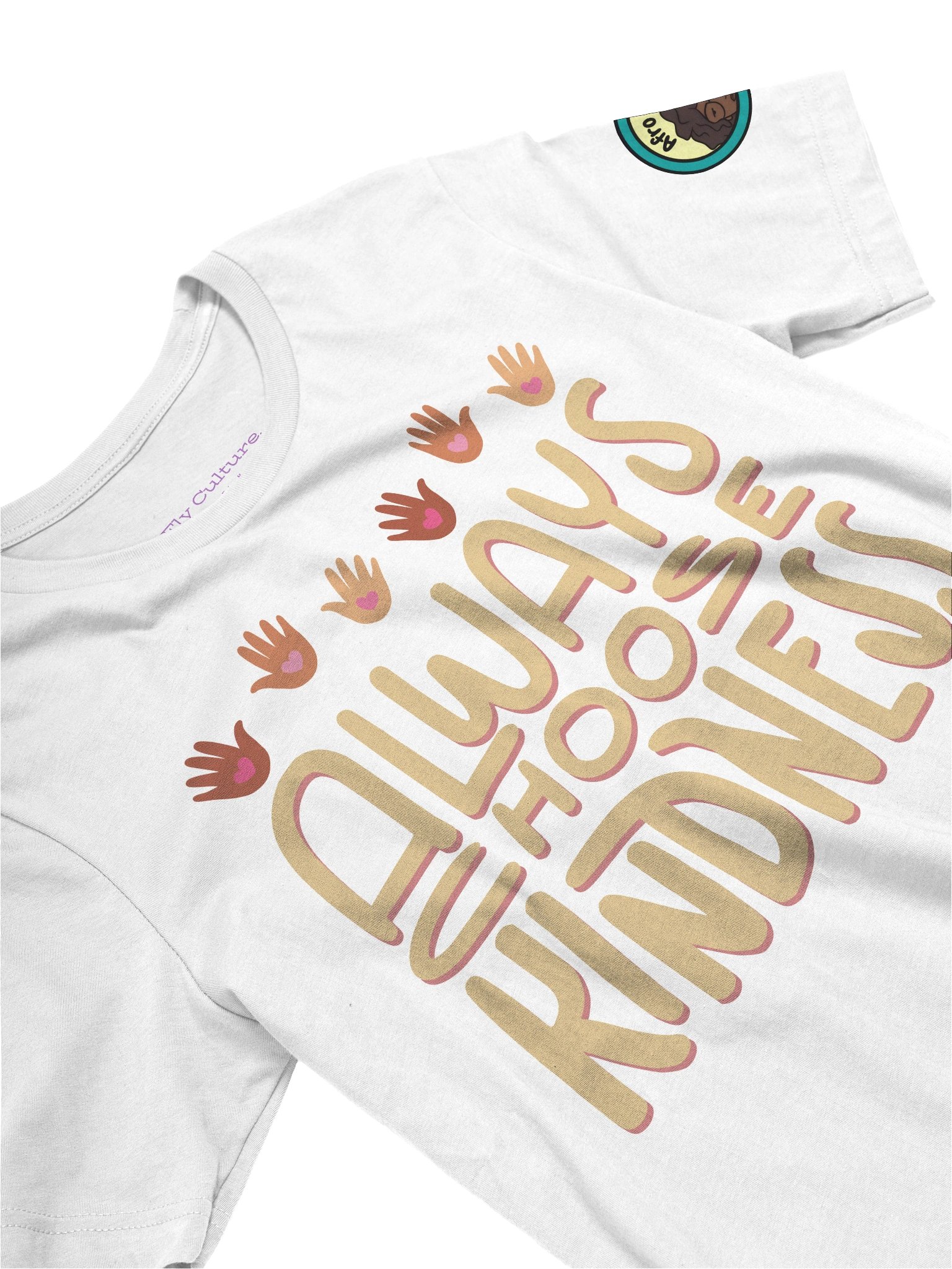 Always Choose Kindess Tee product image (3)