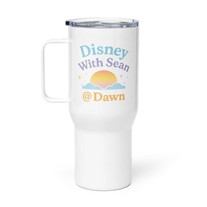 Disney With Sean @Dawn Sunrise Travel Mug product image (1)